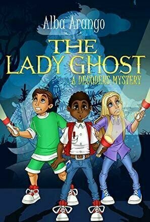 The Lady Ghost (The Decoders #2)