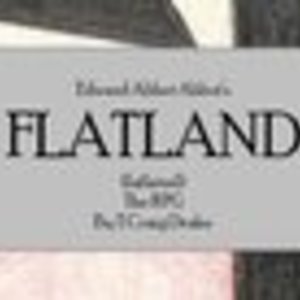 Flatland (Inflated) the RPG