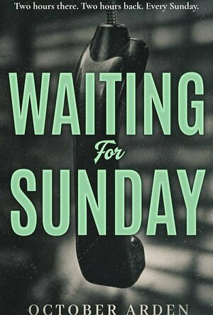 Waiting for Sunday