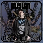 Right Out Loud The Prequel EP by Ruslan