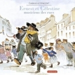 Ernest et Célestine - Ernest et Célestine: musiciens des rues, paperback