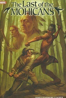 Last of the Mohicans (Marvel Illustrated)