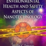 Environmental Health &amp; Safety Aspects of Nanotechnology