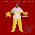 They Call Me Mr. Juicy by Luster Baker
