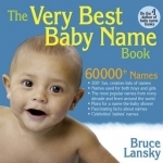 The Very Best Baby Name Book