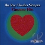 Ray Charles Singers Greatest Hits by The Ray Charles Singers