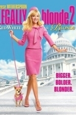 Legally Blonde 2 - Red, White &amp; Blonde (2003)