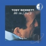 Who Can I Turn To by Tony Bennett