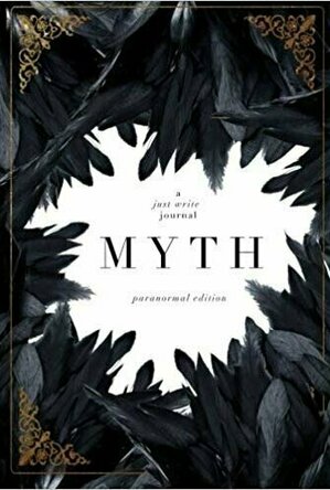 Myth (Just Write Journal #1)