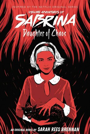 Daughter of Chaos (The Chilling Adventures of Sabrina #2)