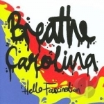 Hello Fascination by Breathe Carolina