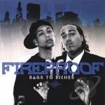 Rags To Riches by Fireproof