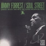 Soul Street by Jimmy Forrest