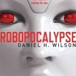 Robopocalypse