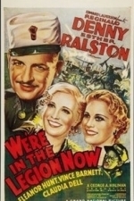 We&#039;re in the Legion Now (1937)