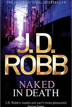 Naked in Death (In Death, #1)