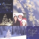 Christmas Is Here: A Family Christmas by Original Soundtrack / Bob Rowe