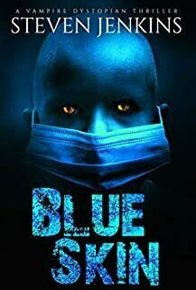 Blue Skin (Blue Skin, #1)