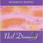Instrumental Memories by Neil Diamond