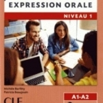 Expression orale (Coll. Compétences) - Niveau 1 (A1,A2) book & CD