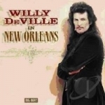 In New Orleans by Willy Deville