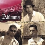 Amar En Silencio by Alumina