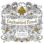 Enchanted Forest: An Inky Quest and Colouring Book