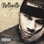 Nellyville by Nelly