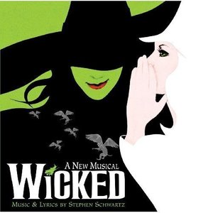 Wicked: A New Musical (Original Broadway Cast Recording) by Original Broadway Cast