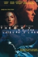 The Theory of the Leisure Class (2003)