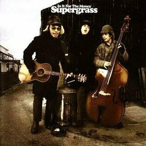 In it for the Money by Supergrass