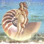 Healing Waters by Dean Evenson