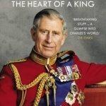 Charles: The Heart of a King