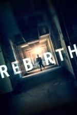 Rebirth (TBD)