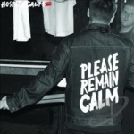 Please Remain Calm by Hostage Calm