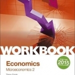 OCR A-Level Economics Workbook: Microeconomics 2