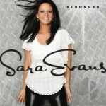 Stronger by Sara Evans