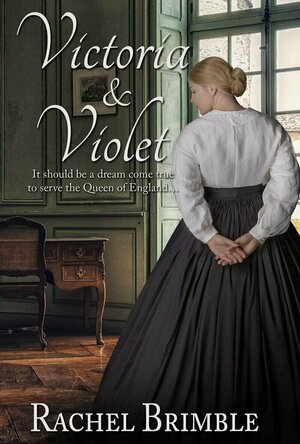 Victoria &amp; Violet (Royal Maids #1)