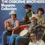 Bluegrass Collection by Osborne Brothers