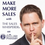 The Sales Whisperer®, Wes Schaeffer, Hosts The Sales Podcast