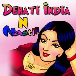 Dehati India N Masti