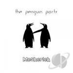 Mesherlek by Penguin Party