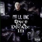 Once in a Decade III by Mr Lil&#039; One