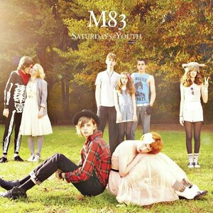 Saturdays=Youth by M83
