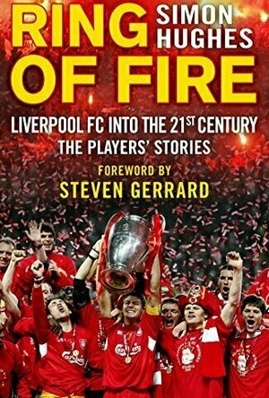 Ring of Fire: Liverpool into the 21st Century