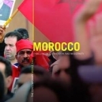 Morocco: Challenges to Tradition and Modernity