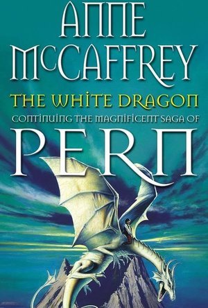 The White Dragon (Pern, #3)