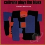 Plays the Blues by John Coltrane