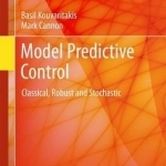 Model Predictive Control: Classical, Robust and Stochastic: 2016