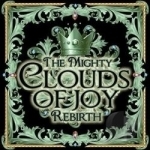 Rebirth by The Mighty Clouds of Joy Group